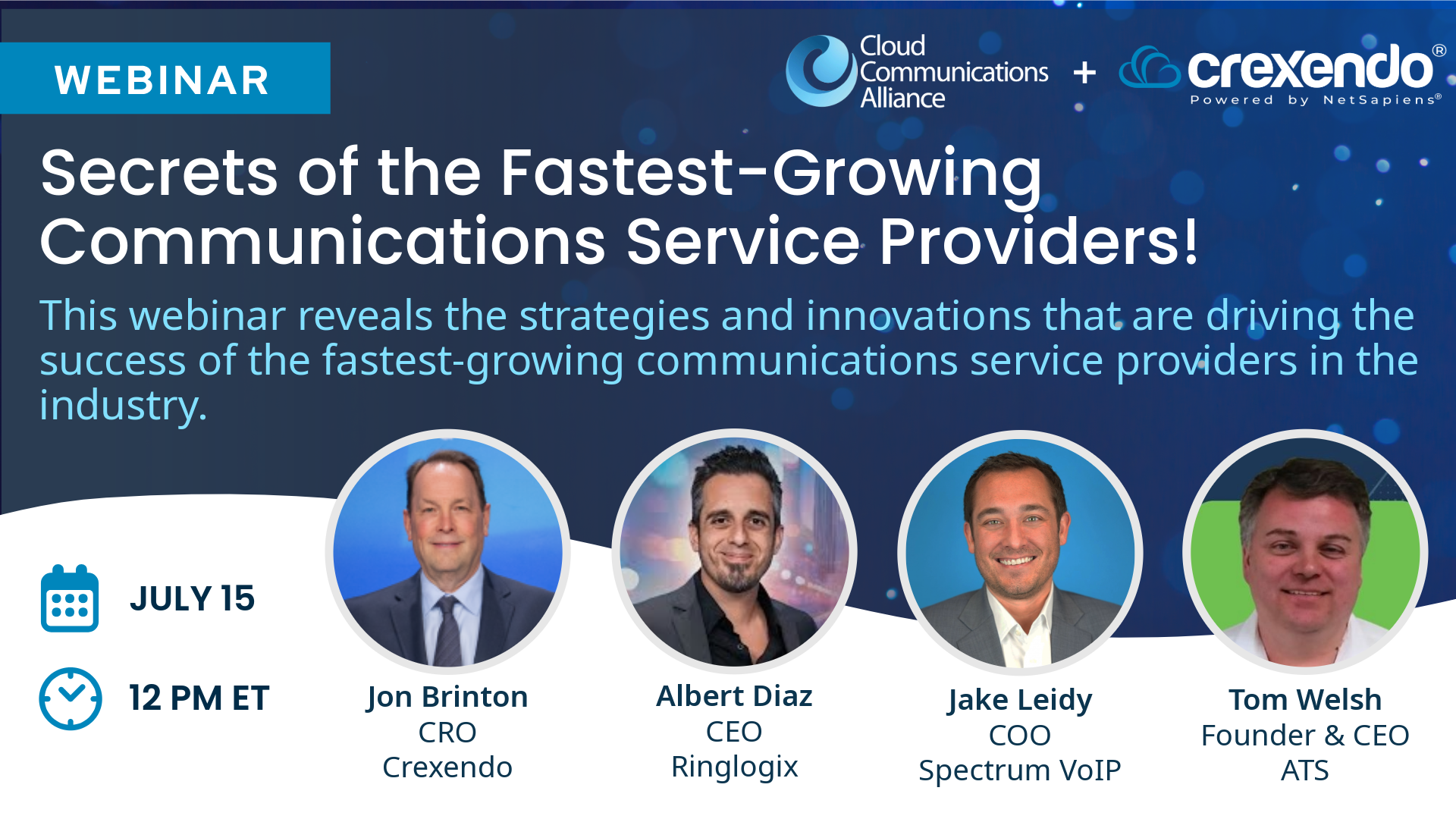 CCA Webinar: Secrets of the Fastest-Growing Communications Service Providers!